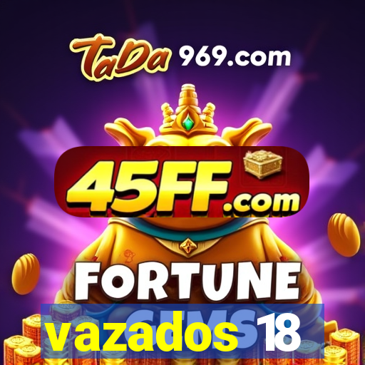 vazados 18